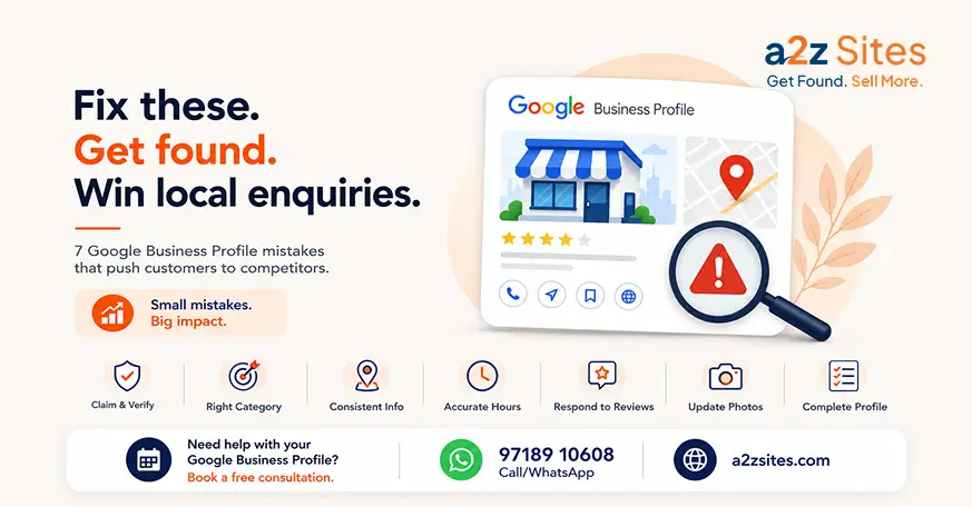 Graphic highlighting common Google Business Profile mistakes that can reduce local visibility and customer enquiries.