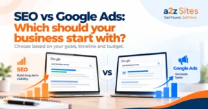 SEO vs Google Ads comparison showing long-term organic visibility and faster paid search traffic.