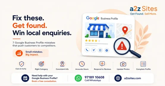 Graphic highlighting common Google Business Profile mistakes that can reduce local visibility and customer enquiries.