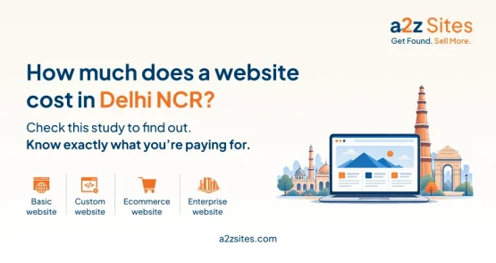 Website design cost in Delhi NCR showing 2026 pricing for business, custom, ecommerce, and enterprise websites.